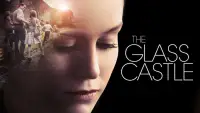Backdrop to the movie "The Glass Castle" #956608