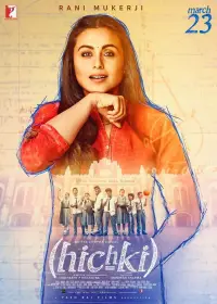 Poster to the movie "Hichki" #659440