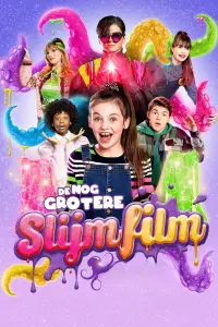 Poster to the movie "The Even Bigger Slime Movie" #783272