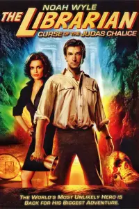 Poster to the movie "The Librarian: The Curse of the Judas Chalice" #1090049