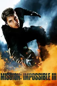 Poster to the movie "Mission: Impossible III" #912991