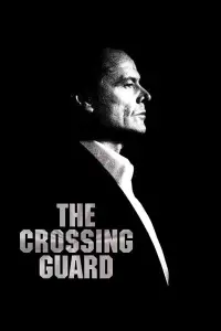Poster to the movie "The Crossing Guard" #1171996