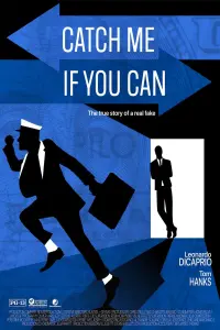 Poster to the movie "Catch Me If You Can" #700738