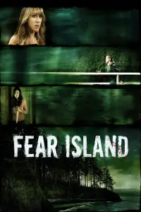 Poster to the movie "Fear Island" #1173522