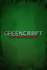 Poster to the movie "Greencraft 2.0 You Can (Not) Advance" #1069537