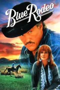Poster to the movie "Blue Rodeo" #733117