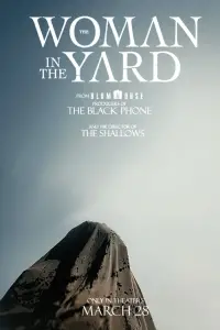 Poster to the movie "The Woman in the Yard" #926876