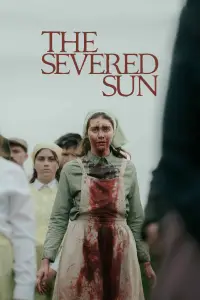 Poster to the movie "The Severed Sun" #915992