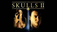 Backdrop to the movie "The Skulls II" #997458