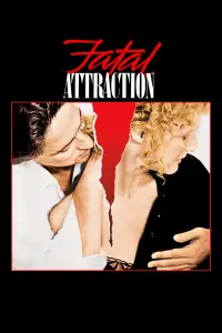 Poster to the movie "Fatal Attraction" #964742