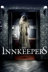 Poster to the movie "The Innkeepers" #952692