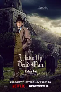 Poster to the movie "Wake Up Dead Man: A Knives Out Mystery" #1053163