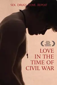 Poster to the movie "Love in the Time of Civil War" #951518