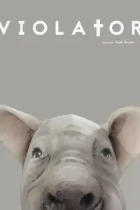Poster to the movie "Violator" #1116455