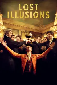 Poster to the movie "Lost Illusions" #1043188