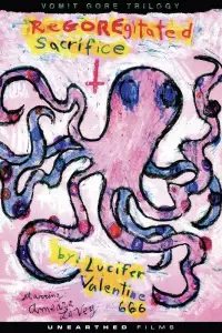 Poster to the movie "ReGOREgitated Sacrifice" #929970