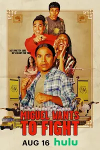 Poster to the movie "Miguel Wants to Fight" #1131433