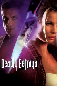 Poster to the movie "Deadly Betrayal" #1066886