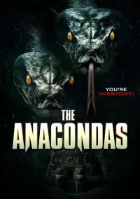 Poster to the movie "The Anacondas" #608351