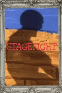 Poster to the movie "Stagefight" #1076999
