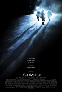 Poster to the movie "The Last Winter" #947871