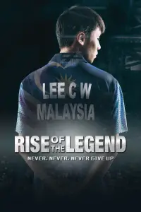 Poster to the movie "Lee Chong Wei: Rise of the Legend" #1193559