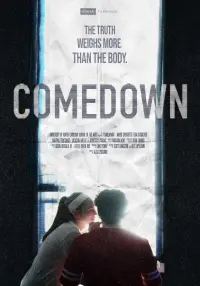 Poster to the movie "COMEDOWN" #792827