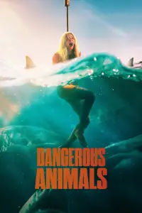 Poster to the movie "Dangerous Animals" #1004024