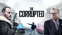 Backdrop to the movie "The Corrupted" #1087481