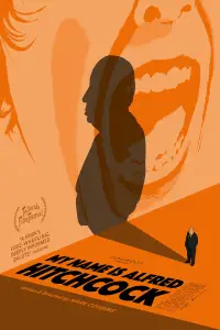 Poster to the movie "My Name Is Alfred Hitchcock" #1157171