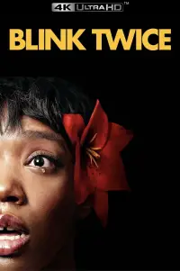 Poster to the movie "Blink Twice" #930600