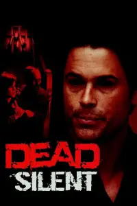 Poster to the movie "Dead Silent" #1002327