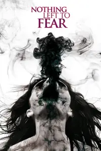 Poster to the movie "Nothing Left to Fear" #962467