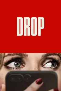 Poster to the movie "Drop" #934759