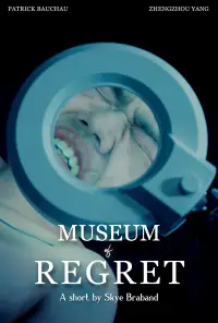 Poster to the movie "Museum of Regret" #1007477