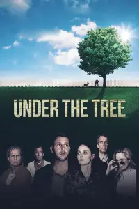 Poster to the movie "Under the Tree" #1141621