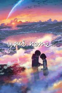 Poster to the movie "Your Name." #902826