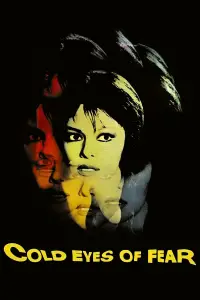 Poster to the movie "Cold Eyes of Fear" #1161944
