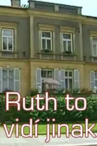Poster to the movie "Ruth to vidí jinak" #838797