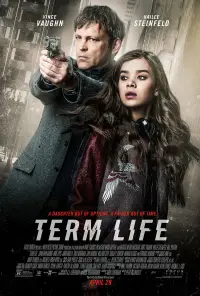 Poster to the movie "Term Life" #1160753