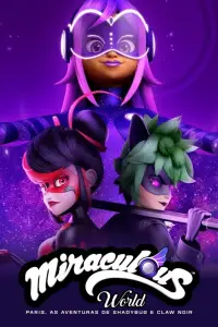 Poster to the movie "Miraculous World: Paris, Tales of Shadybug and Claw Noir" #871902