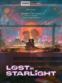 Poster to the movie "Lost in Starlight" #962381
