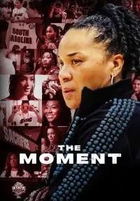 Poster to the movie "The Moment" #555210