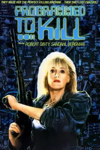 Poster to the movie "Programmed to Kill" #1176838