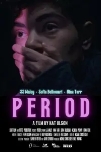 Poster to the movie "Period" #927990
