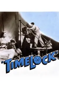 Poster to the movie "Time Lock" #741672