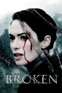 Poster to the movie "The Broken" #1115527