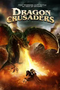 Poster to the movie "Dragon Crusaders" #713175