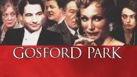 Backdrop to the movie "Gosford Park" #1139472