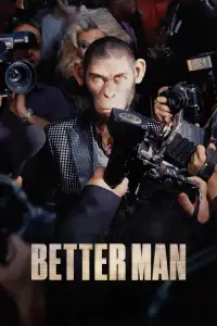 Poster to the movie "Better Man" #955713